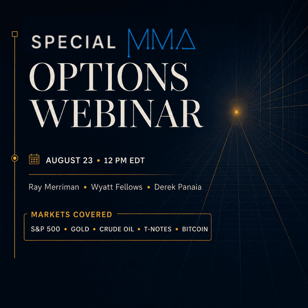 Special MMA August Options Webinar